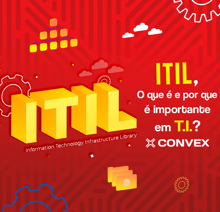 ITIL, o que é e por que é importante em TI?