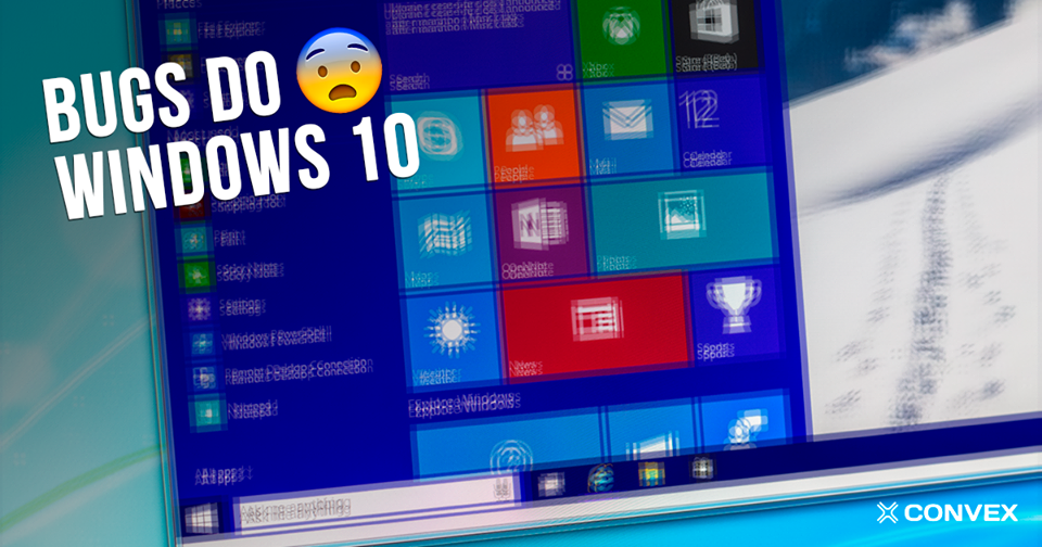 5 Principais Erros no Windows 10 – Bugs no Windows