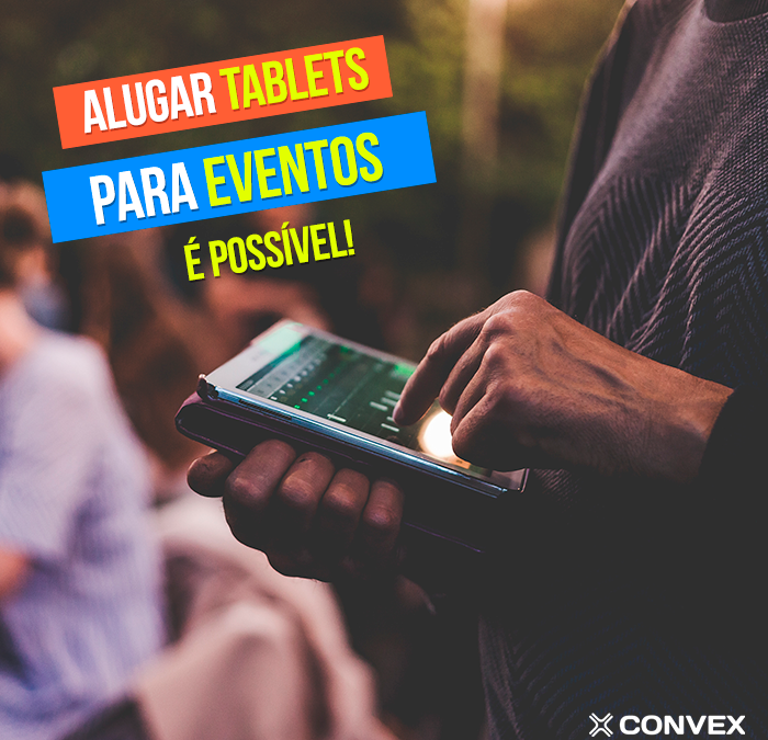 Aluguel de tablets para eventos