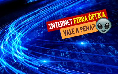 Internet de fibra óptica: Vantagens e desvantagens