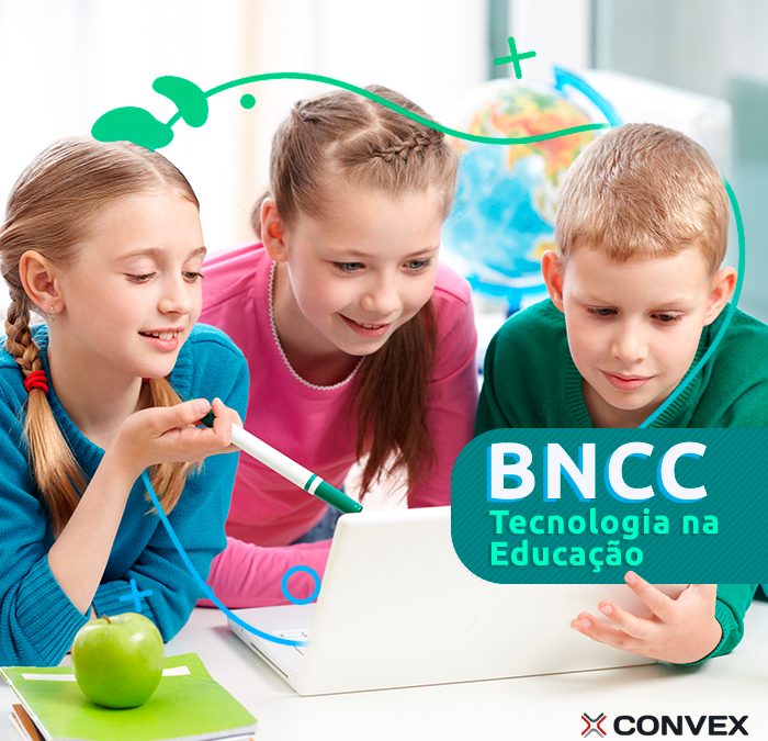 BNCC e a tecnologia na educação