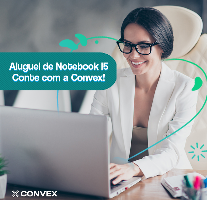 Aluguel de notebook i5 – Conte com a Convex