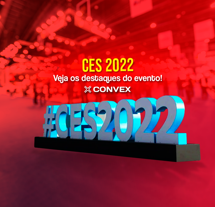 CES 2022: veja quais foram os destaques do evento